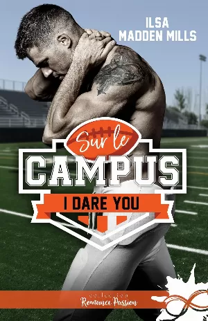 Sur le campus, Tome 1 : I Dare You